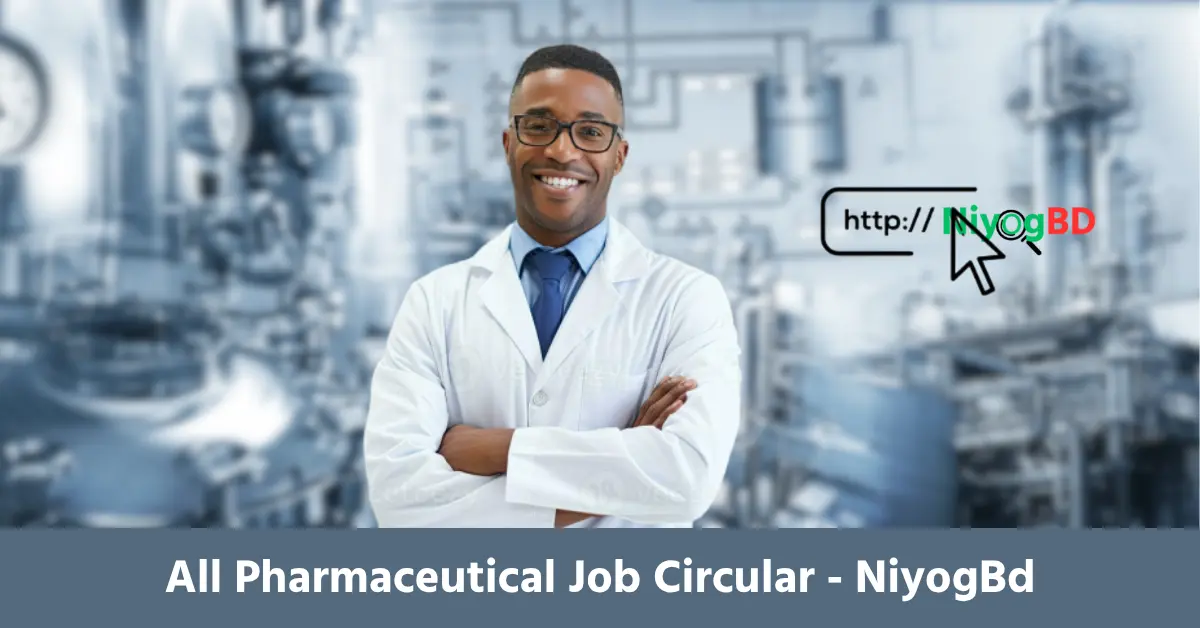 All Pharmaceutical Job Circular